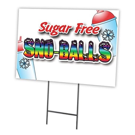 Sno-balls Sugar Free Yard Sign & Stake Outdoor Plastic Coroplast Window